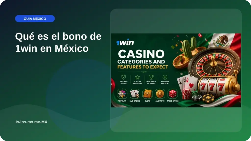 Qué es el bono de 1win en México illustration